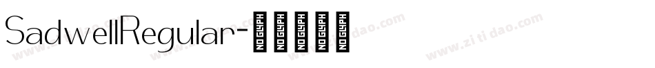 SadwellRegular字体转换
