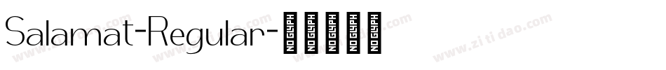 Salamat-Regular字体转换