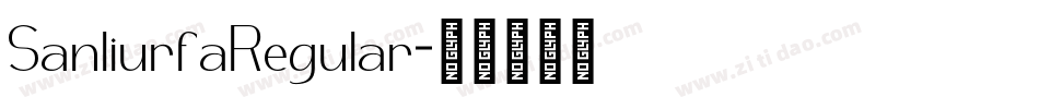 SanliurfaRegular字体转换