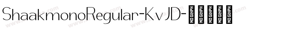 ShaakmonoRegular-KvJD字体转换