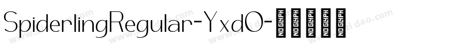 SpiderlingRegular-YxdO字体转换