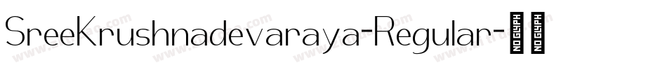 SreeKrushnadevaraya-Regular字体转换