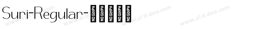Suri-Regular字体转换