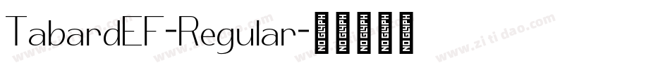 TabardEF-Regular字体转换