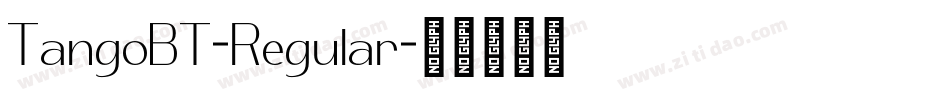 TangoBT-Regular字体转换
