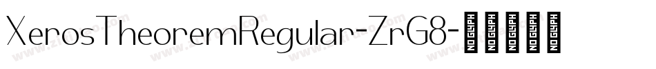 XerosTheoremRegular-ZrG8字体转换