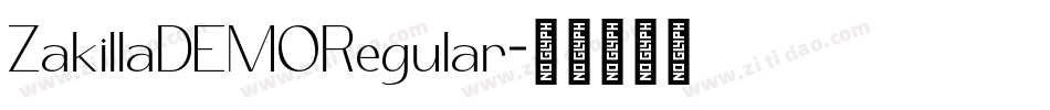 ZakillaDEMORegular字体转换