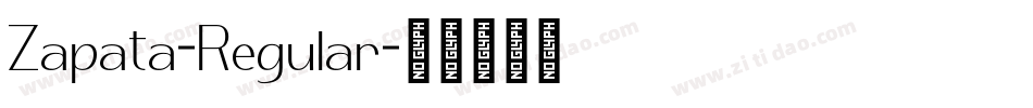 Zapata-Regular字体转换