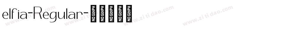 elfia-Regular字体转换
