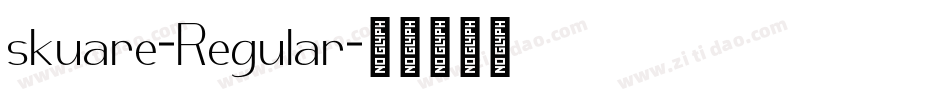 skuare-Regular字体转换