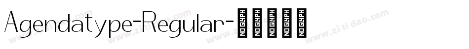Agendatype-Regular字体转换