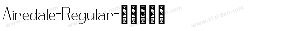 Airedale-Regular字体转换