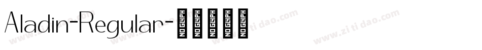 Aladin-Regular字体转换 Aladin-Regular字体转换