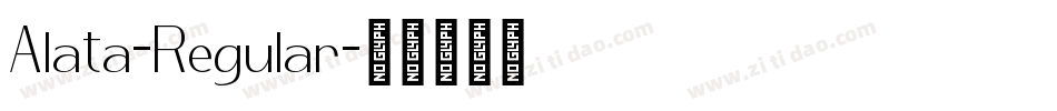 Alata-Regular字体转换
