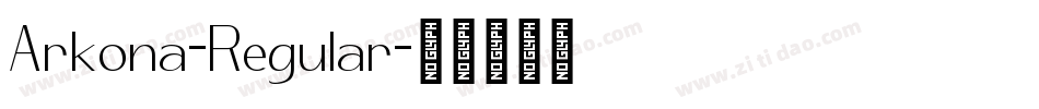 Arkona-Regular字体转换 Arkona-Regular字体转换