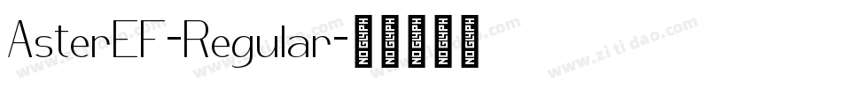 AsterEF-Regular字体转换