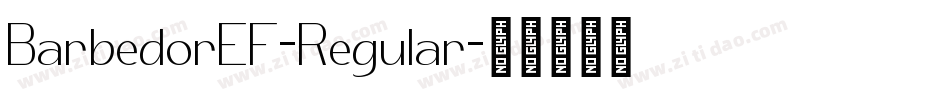 BarbedorEF-Regular字体转换
