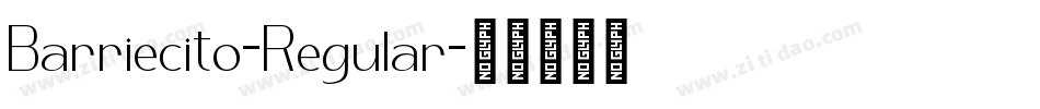 Barriecito-Regular字体转换