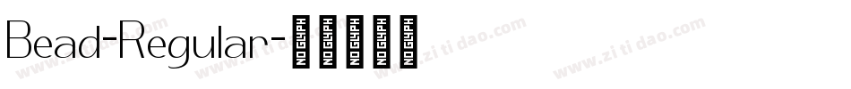 Bead-Regular字体转换