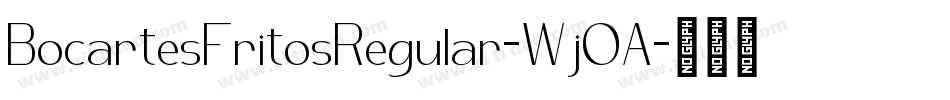 BocartesFritosRegular-WjOA字体转换