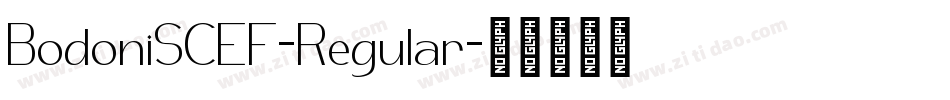 BodoniSCEF-Regular字体转换