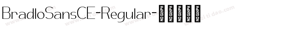 BradloSansCE-Regular字体转换