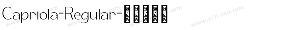 Capriola-Regular字体转换