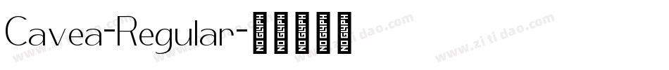 Cavea-Regular字体转换
