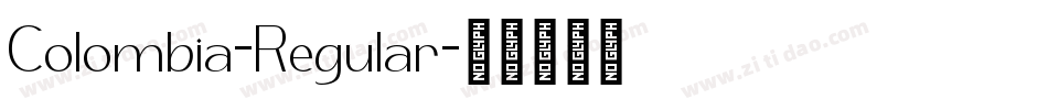 Colombia-Regular字体转换