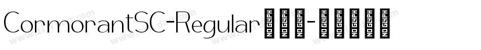 CormorantSC-Regular转换器字体转换