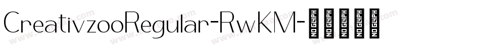 CreativzooRegular-RwKM字体转换
