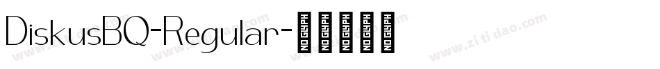 DiskusBQ-Regular字体转换