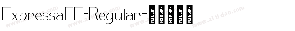 ExpressaEF-Regular字体转换