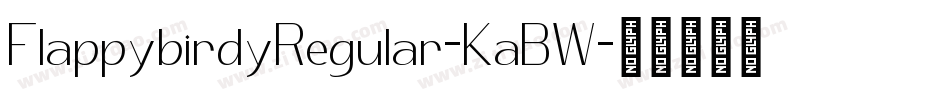 FlappybirdyRegular-KaBW字体转换