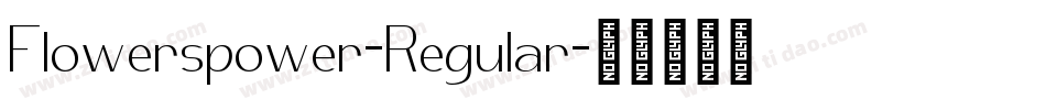Flowerspower-Regular字体转换