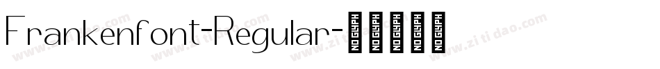 Frankenfont-Regular字体转换