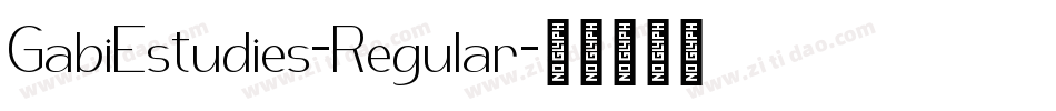 GabiEstudies-Regular字体转换