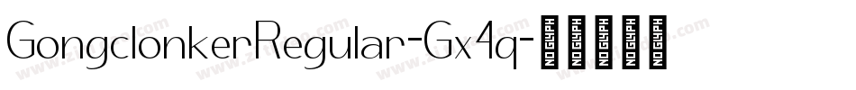 GongclonkerRegular-Gx4q字体转换