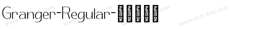Granger-Regular字体转换