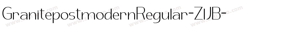 GranitepostmodernRegular-ZlJB字体转换