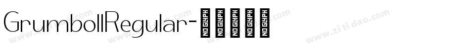 GrumbollRegular字体转换