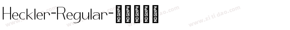 Heckler-Regular字体转换