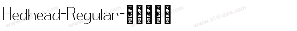Hedhead-Regular字体转换