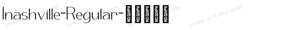 Inashville-Regular字体转换