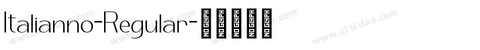 Italianno-Regular字体转换