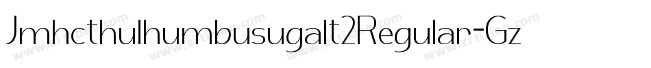 Jmhcthulhumbusugalt2Regular-Gz4P字体转换