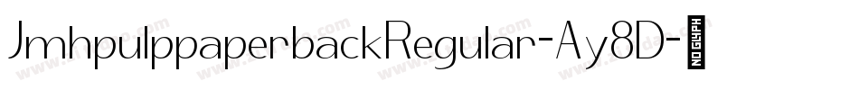 JmhpulppaperbackRegular-Ay8D字体转换