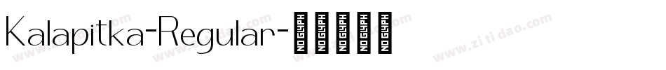 Kalapitka-Regular字体转换
