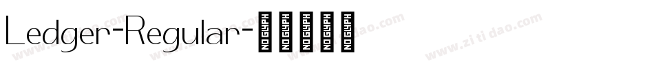Ledger-Regular字体转换
