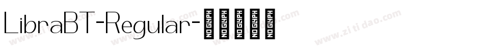 LibraBT-Regular字体转换